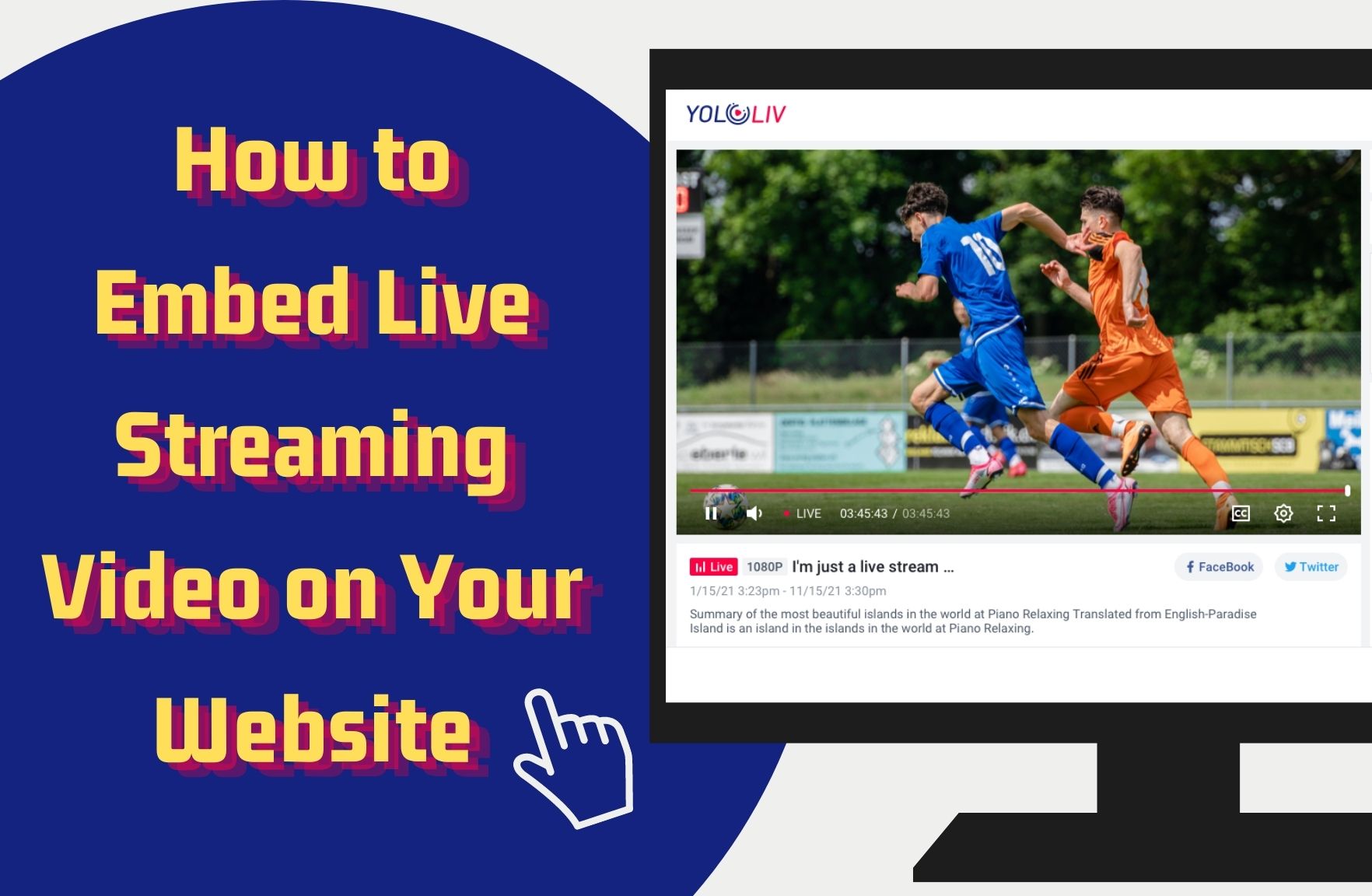 How to Embed Live Streaming Video on Your Website -