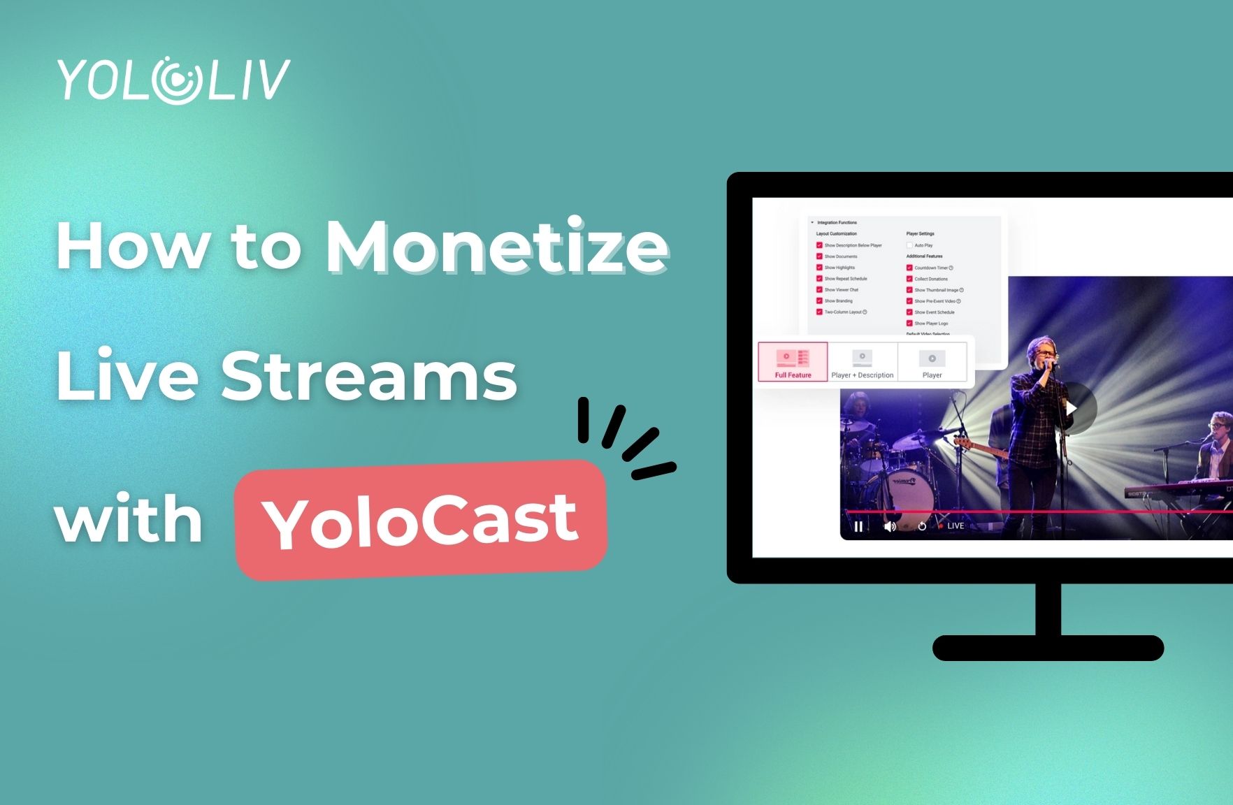 How to Monetize Live Stream Videos with YoloCast