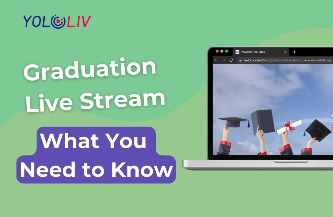 Graduation Live Stream Graduation Live Stream