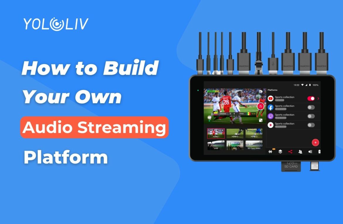 How to Build Your Own Audio Streaming Platform