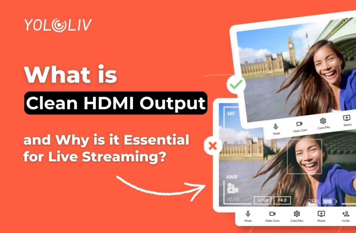 What Is Clean HDMI Output What Is Clean HDMI Output