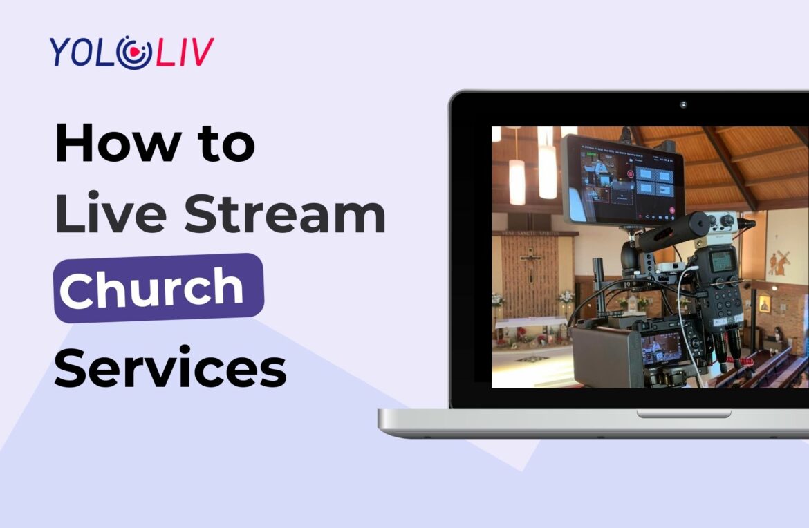 how to live stream church service