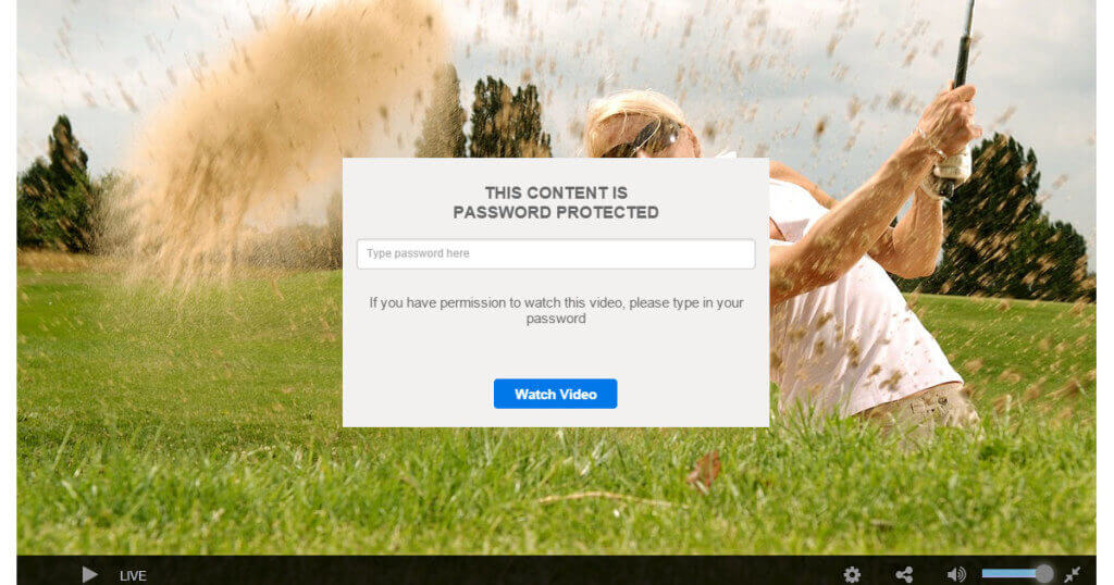 Password-Protected Live Stream