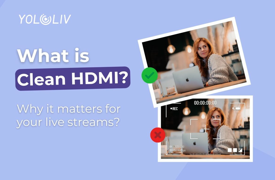 what is clean hdmi