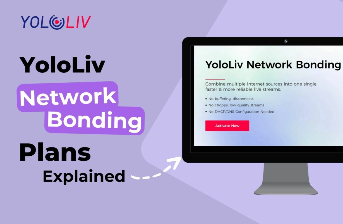 YoloLiv-network-bonding-plans