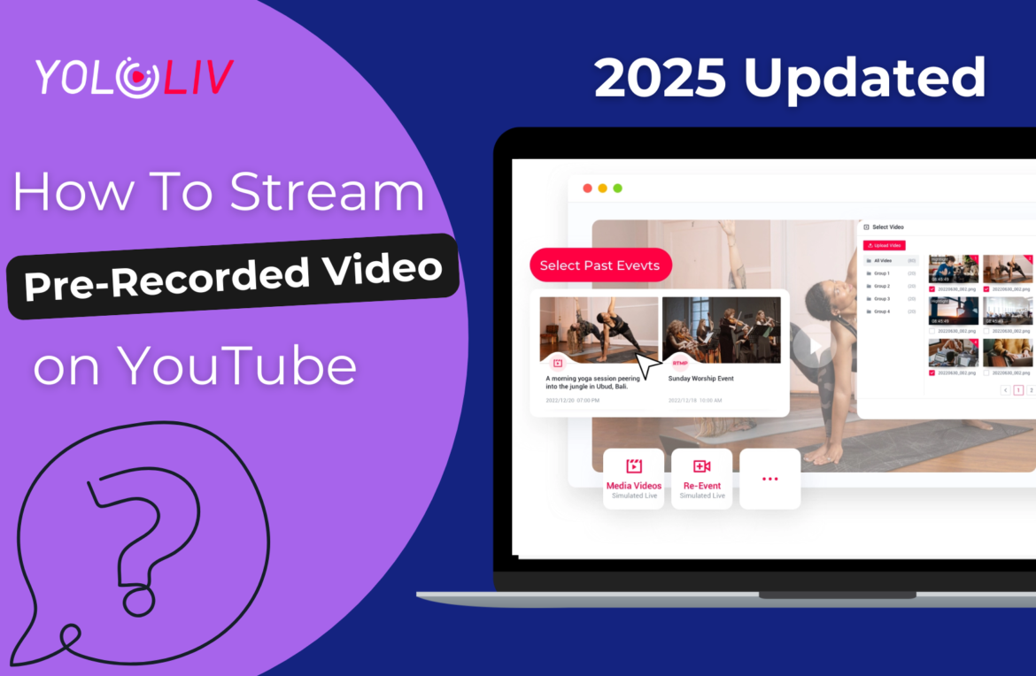live stream with pre-recorded video on YouTube live stream with pre-recorded video on YouTube