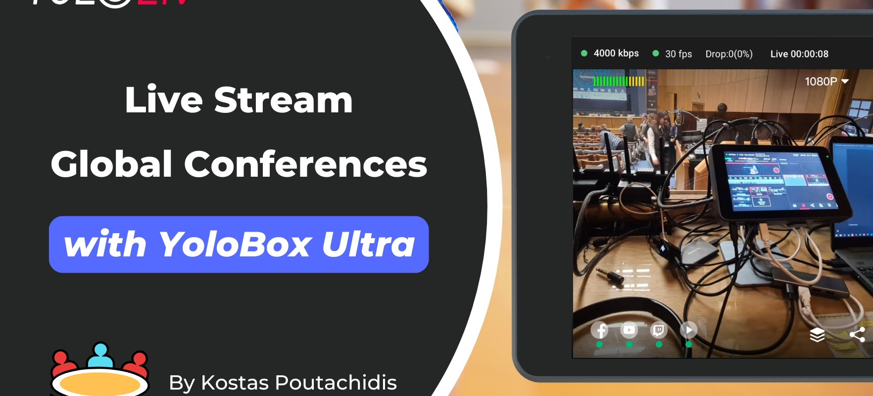 Global Conference Live Streaming Made Easy with YoloBox Ultra