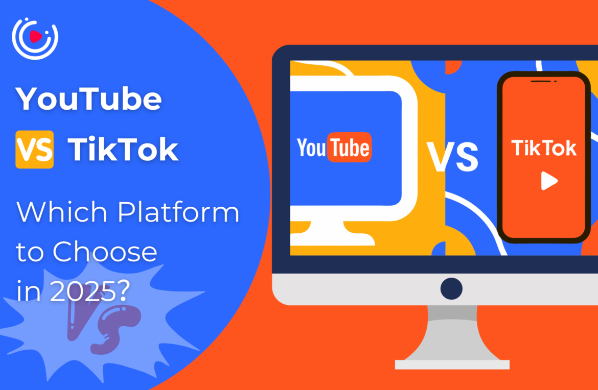 YouTube Or TikTok, which platform to choose in 2025? YouTube Or TikTok, which platform to choose in 2025?