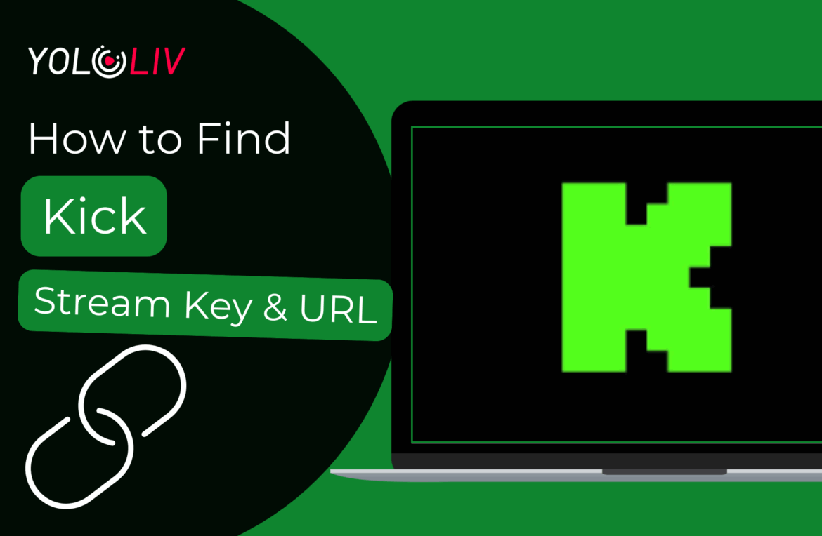 How to Find the Kick Stream Key & URL
